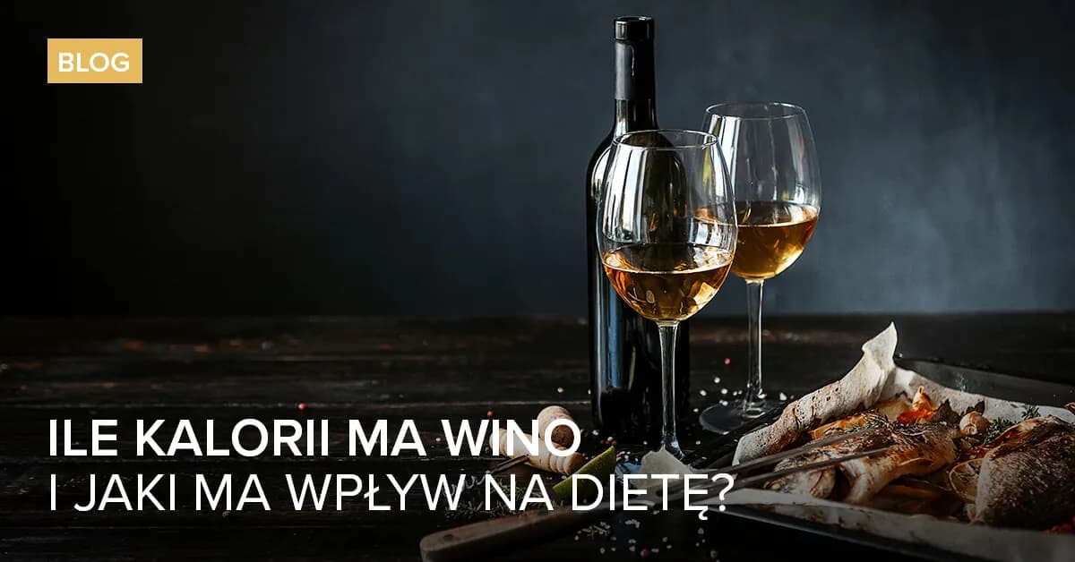 Ile kalorii ma białe wino? Zaskakujące różnice w kaloryczności Ile kalorii ma białe wino? Zaskakujące różnice w kaloryczności